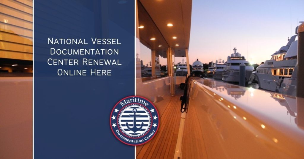 National Vessel Documentation Center Renewal Online Here
