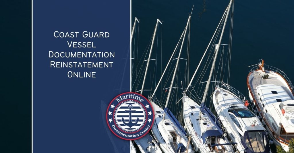 Coast Guard Vessel Documentation Reinstatement Online