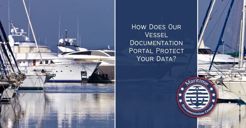How Does Our Vessel Documentation Portal Protect Your Data 