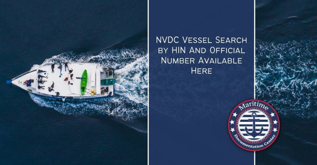 NVDC Vessel Search by HIN And Official Number Available Here