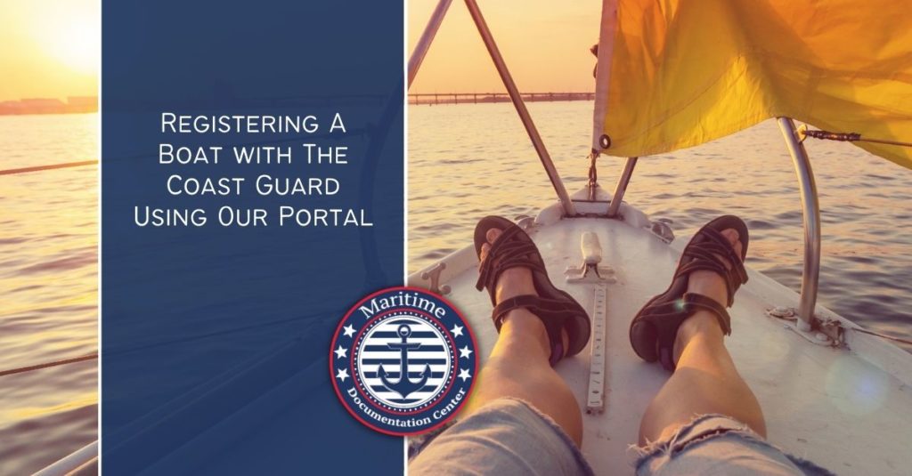 Registering A Boat with The Coast Guard Using Our Portal