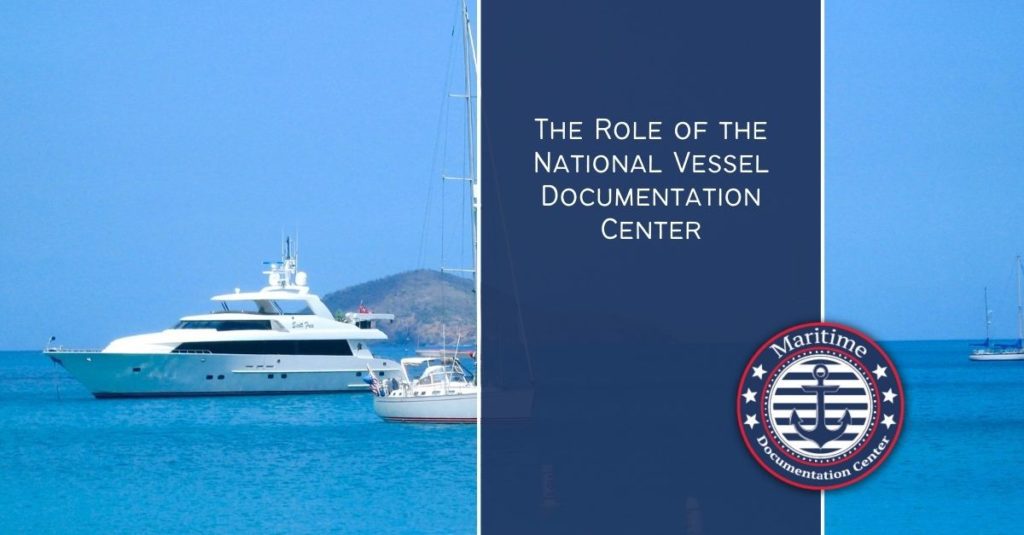 The Role of the National Vessel Documentation Center