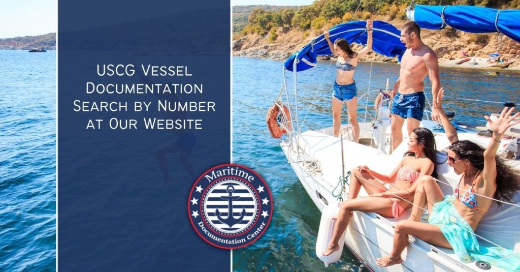 USCG Vessel Documentation Search by Number at Our Website