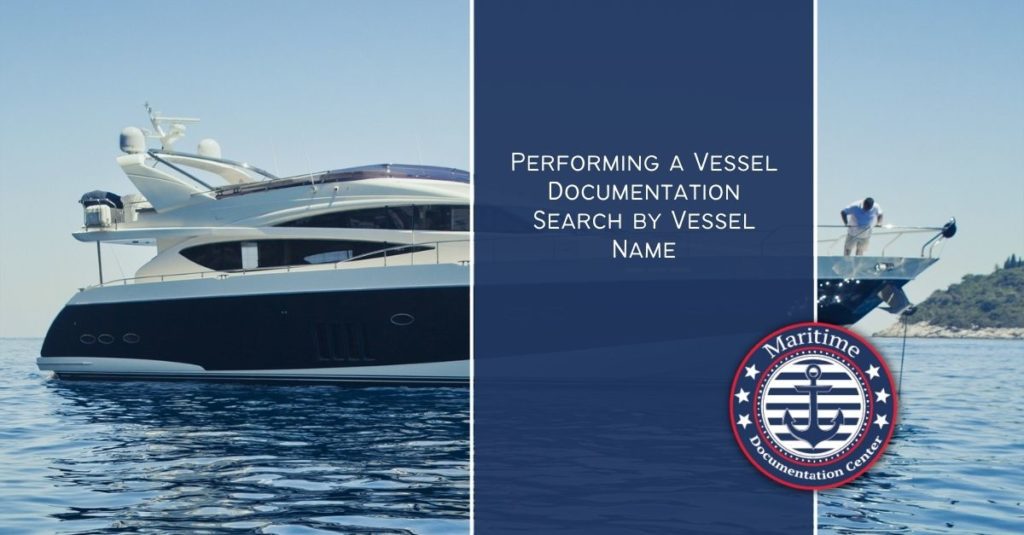 Vessel Documentation Center Search By Vessel Name