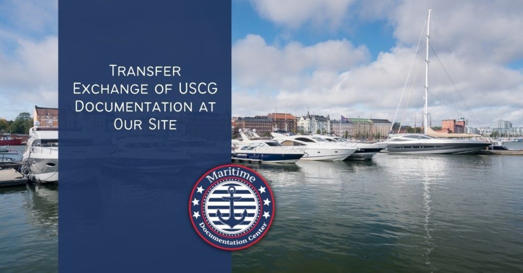 Transfer Exchange of USCG Documentation