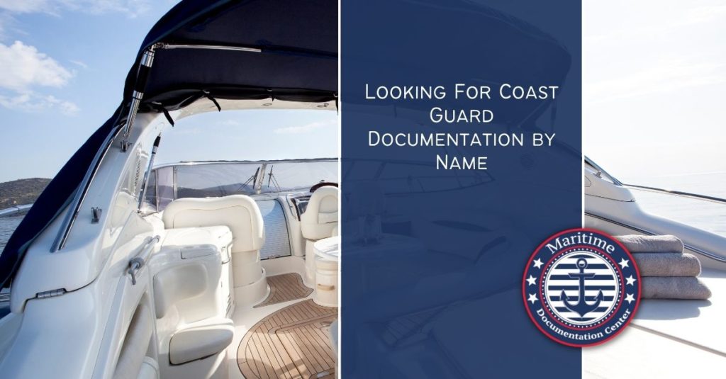 Coast Guard Documentation by Name