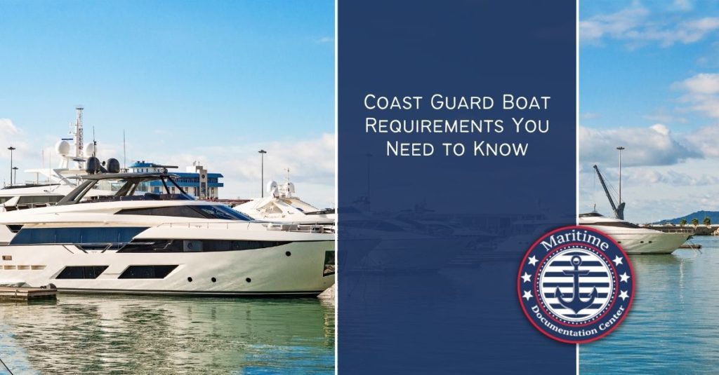 Coast Guard Boat Requirements