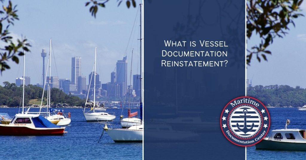 Vessel Documentation Reinstatement